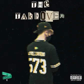 THE TAKEOVER by Yung Metrooo