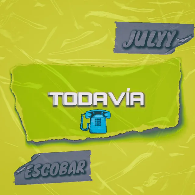 Todavía