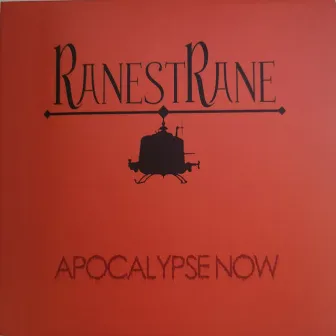 Apocalypse Now by RanestRane