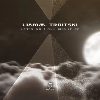 Let's Go + All Night by Troitski