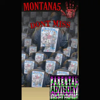 Dont Miss (3Mix) by Montana5