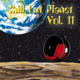 Chill out Planet, Vol. 11 by Alkemia