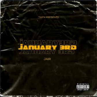 JANUARY 3RD by Jair Baby