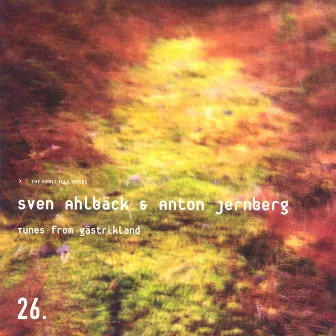 Tunes From Gästrikland by Sven Ahlbäck