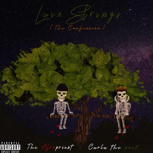 Luve Stringz (The Confession) [feat. Carla the Poet]