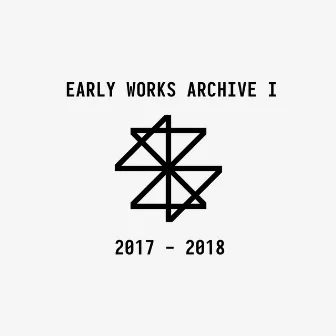 Early Works Archive I by Renere