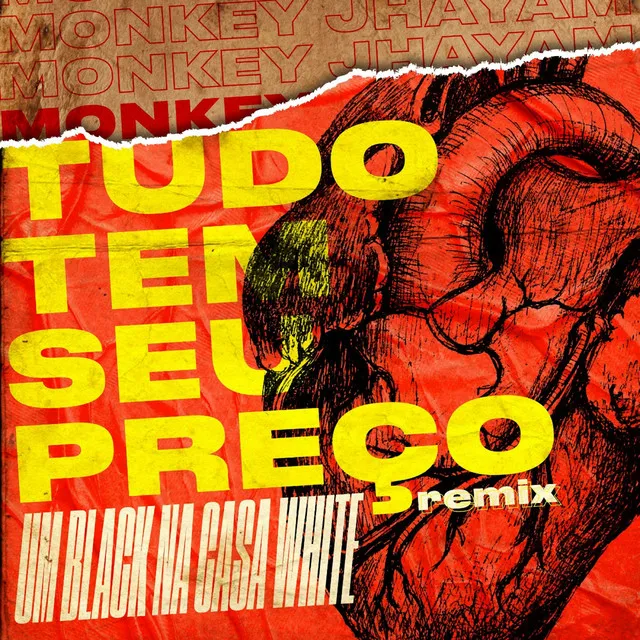 Tudo Tem Seu Preço/Um Black na Casa White (Remix)