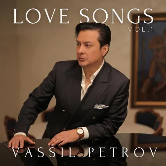 Love Songs, Vol. 1 by Vassil Petrov