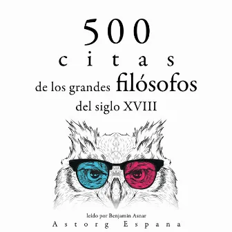 500 citas de los grandes filósofos del siglo XVIII (Colección las mejores citas) by Georg Christoph Lichtenberg