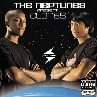 The Neptunes Present... Clones by The Neptunes