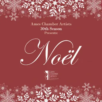 Noël by Ames Chamber Artists