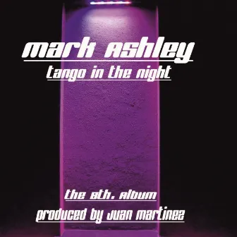 Tango in the Night by Mark Ashley