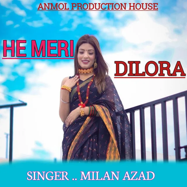 He Meri Dilora - Gadwali song