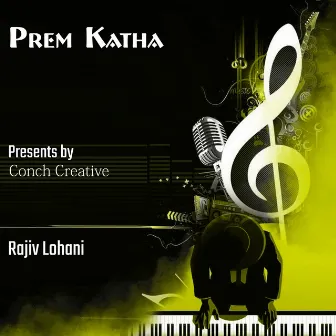 Prem Katha by Rajen Ale