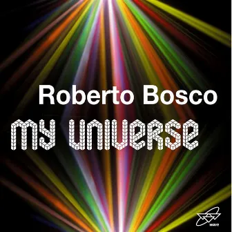 My Universe by Roberto Bosco