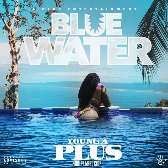 Blue Water by Young A Plus