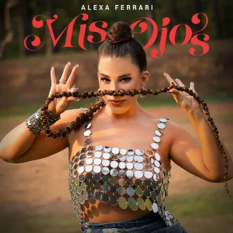 Mis Ojos by Alexa Ferrari