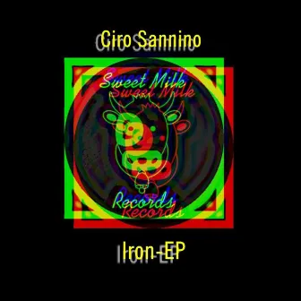 Iron EP by Ciro Sannino