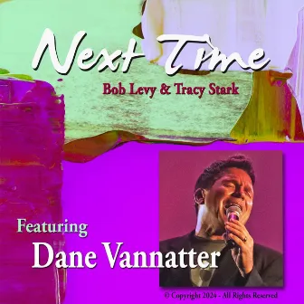 Next Time by Bob Levy