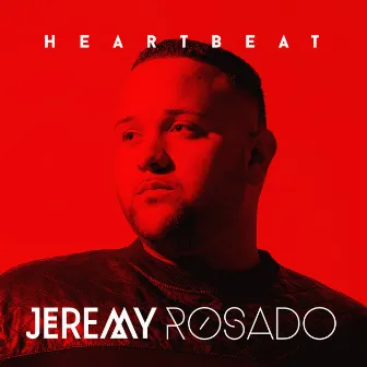 Heartbeat by Jeremy Rosado