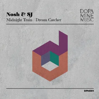 Midnight Train - Dream Catcher by Nosh & SJ