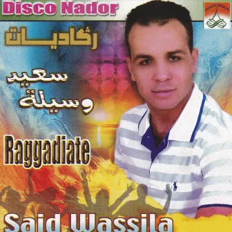 Raggadiate by Said Wassila