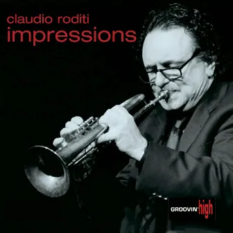 Impressions by Claudio Roditi