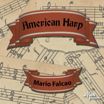 American Harp by Mario Falcao