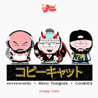 Copycat by Cookie$