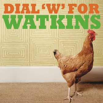 Dial 'W' for Watkins by Geraint Watkins