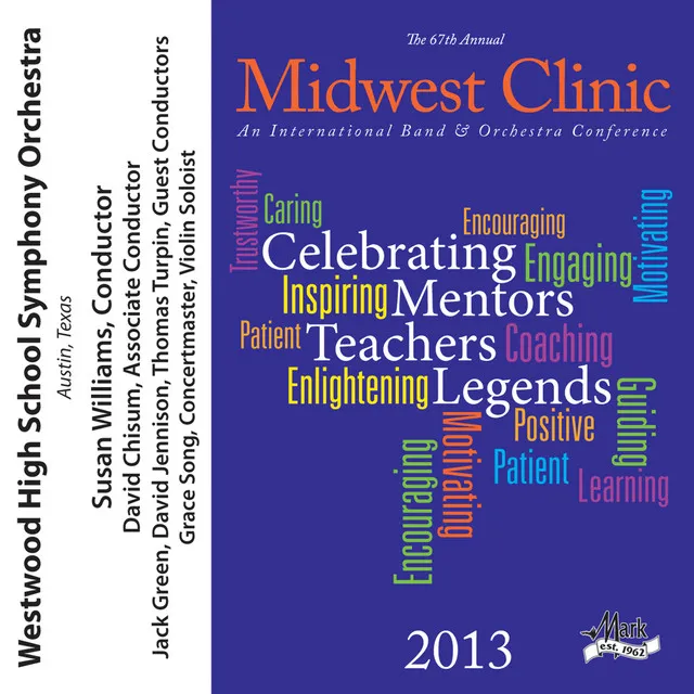 2013 Midwest Clinic: Westwood High School Symphony Orchestra