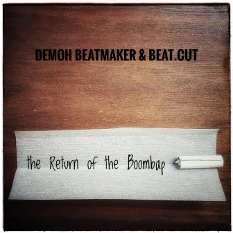 The Return of the Boombap by Demoh Beatmaker