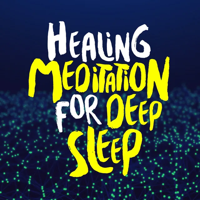 Healing Meditation for Deep Sleep