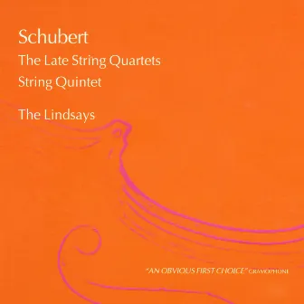 Schubert: The Late String Quartets; String Quintet by Douglas Cummings