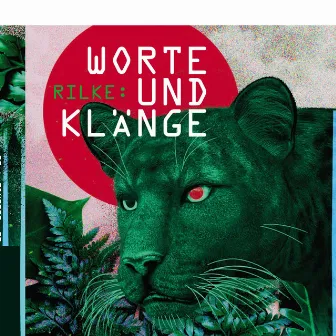 Rilke: Worte und Klänge by Martin Johnson