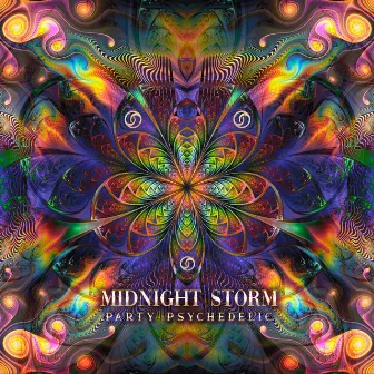 Party Psychedelic by Midnight Storm