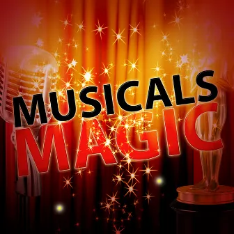 Musicals Magic by Musicals Magic