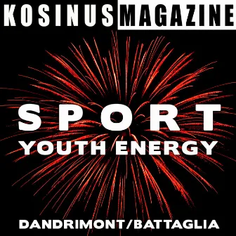 Sport - Youth Energy by Bruno Dandrimont