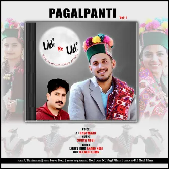 Pagalpanti by Aj Rastman