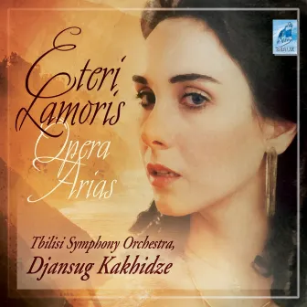 Eteri Lamoris Opera Arias by Eteri Lamoris