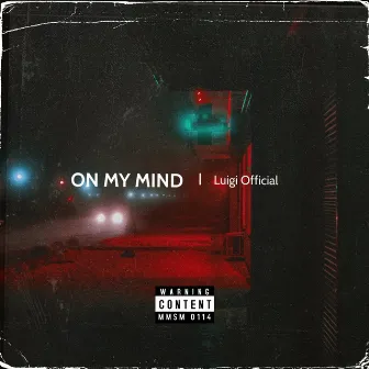 On My Mind by Luigi