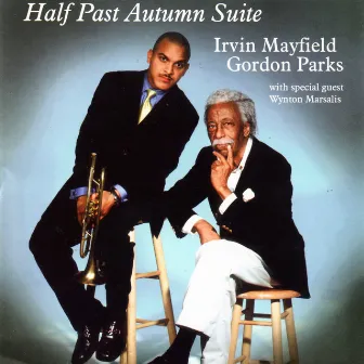 Half Past Autumn Suite by Irvin Mayfield