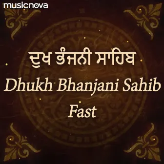 Dukh Bhanjani Sahib Fast by Manoj Singh