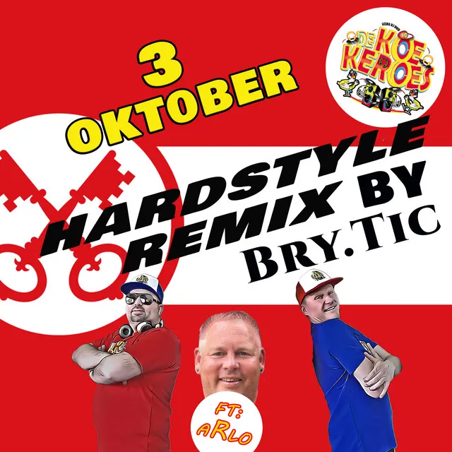 3 oktober - Hardstyle Remix by Bry.Tic