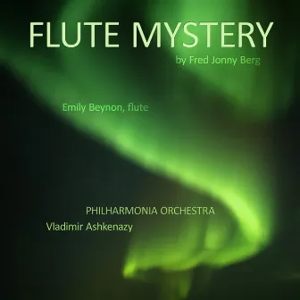 Flute Mystery by Fred Jonny Berg (Aka Flint Juventino Beppe) by Flint Juventino Beppe