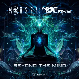 Beyond the Mind by West Galaxy