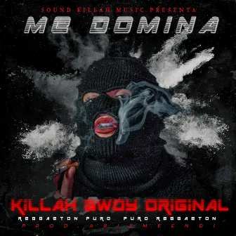 Me Domina by Sound Killah Music