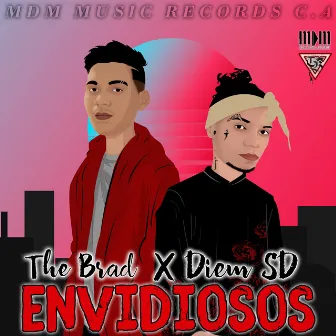 Envidiosos by The Brad