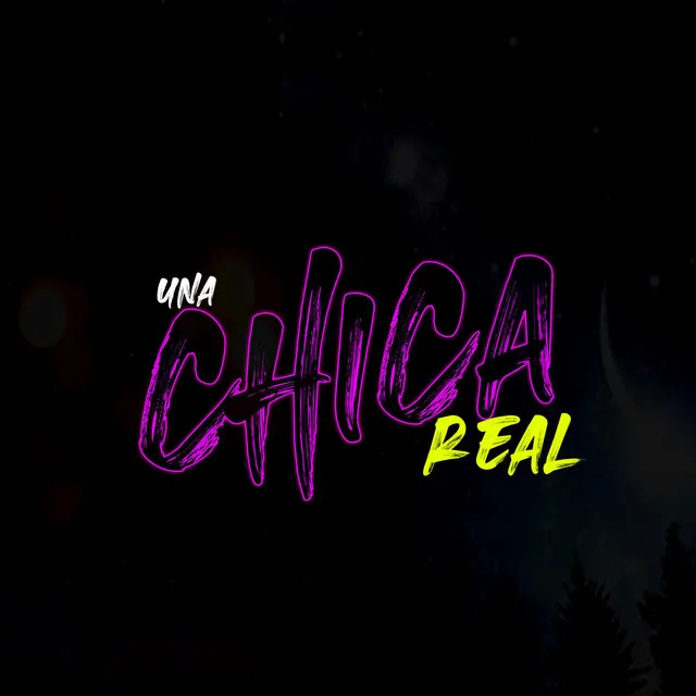 Una Chica Real