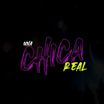 Una Chica Real by Tim Shaw DJ